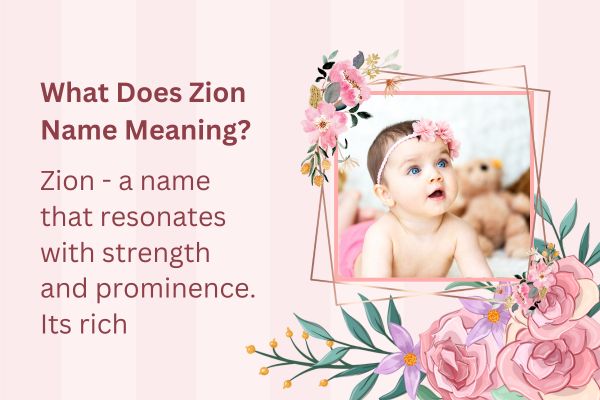 What Does Zion Name Meaning