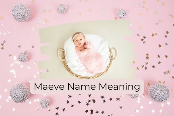 Maeve Name Meaning